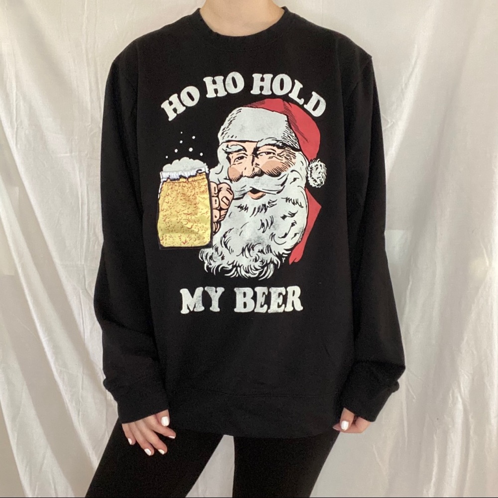 Santa Ho Ho Hold My Beer Black Christmas Crewneck - Picture 1 of 8
